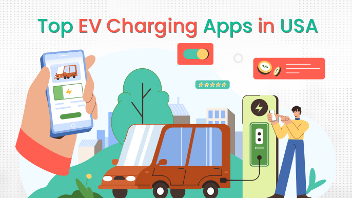 Top 10 EV Charging Apps in the USA
